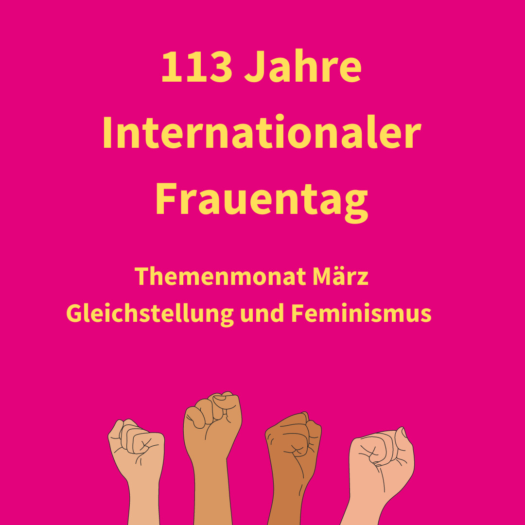 113 Jahre Internationaler Frauentag